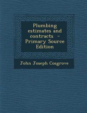 Front cover_Plumbing estimates and contracts  - Primary Source Edition