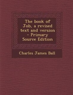 Couverture_The book of Job, a revised text and version  - Primary Source Edition