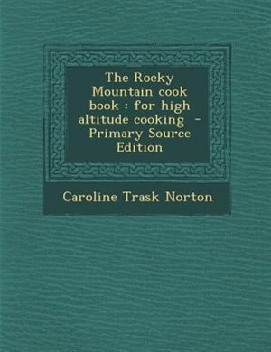 Front cover_The Rocky Mountain cook book