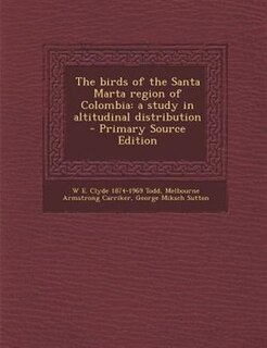 Front cover_The birds of the Santa Marta region of Colombia