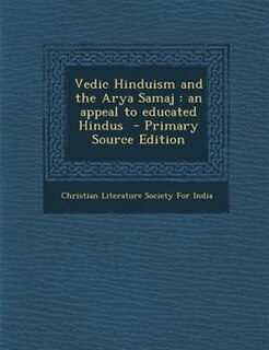 Front cover_Vedic Hinduism and the Arya Samaj