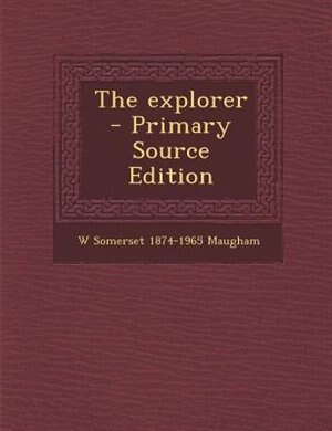 Front cover_The explorer  - Primary Source Edition