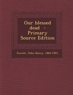 Couverture_Our blessed dead