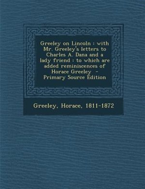 Couverture_Greeley on Lincoln