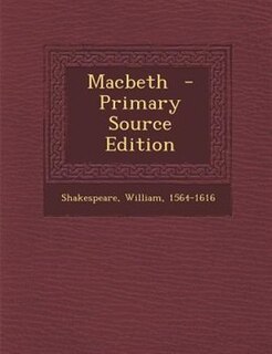 Couverture_Macbeth  - Primary Source Edition