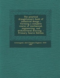 Front cover_The practical draughtsman's book of industrial design