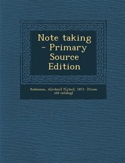 Front cover_Note taking  - Primary Source Edition