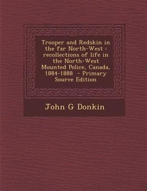 Couverture_Trooper and Redskin in the far North-West