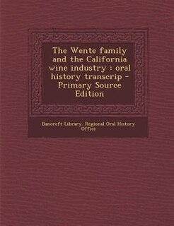 Couverture_The Wente family and the California wine industry