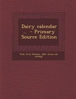 Couverture_Dairy calendar ..  - Primary Source Edition