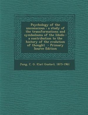 Couverture_Psychology of the unconscious