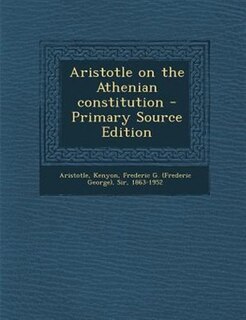 Couverture_Aristotle on the Athenian constitution - Primary Source Edition