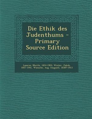 Couverture_Die Ethik des Judenthums - Primary Source Edition