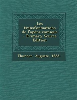 Front cover_Les transformations de l'opéra-comique