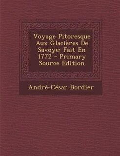 Front cover_Voyage Pitoresque Aux GlaciFres De Savoye