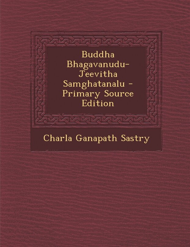 Front cover_Buddha Bhagavanudu-Jeevitha Samghatanalu