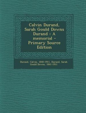 Couverture_Calvin Durand, Sarah Gould Downs Durand
