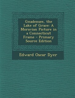 Front cover_Gnadensee, the Lake of Grace