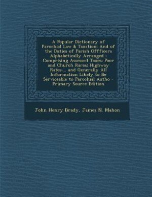 Front cover_A Popular Dictionary of Parochial Law & Taxation