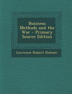 Couverture_Business Methods and the War - Primary Source Edition