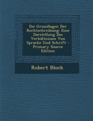 Couverture_Die Grundlagen Der Rechtschreibung