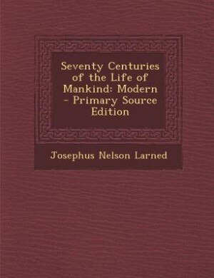 Couverture_Seventy Centuries of the Life of Mankind