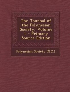 Couverture_The Journal of the Polynesian Society, Volume 1 - Primary Source Edition