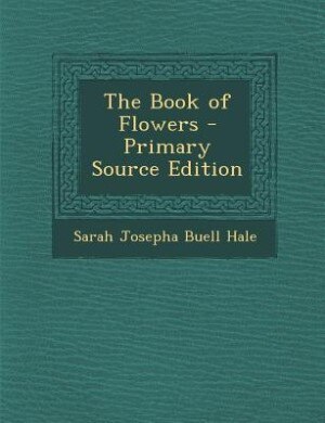 Couverture_The Book of Flowers - Primary Source Edition