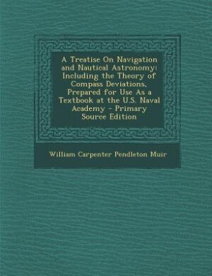 Front cover_A Treatise On Navigation and Nautical Astronomy