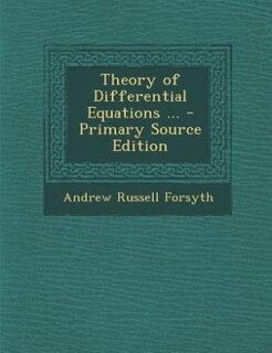 Couverture_Theory of Differential Equations ... - Primary Source Edition
