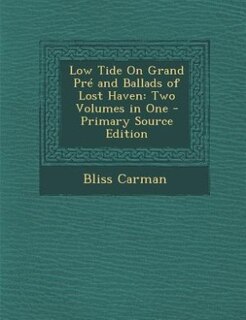 Front cover_Low Tide On Grand Pré and Ballads of Lost Haven