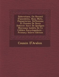 Couverture_Diderotiana, Ou Recueil D'anecdotes, Bons Mots, Plaisanteries, Réflexions Et Pensées De Denis Diderot