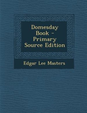 Domesday Book - Primary Source Edition