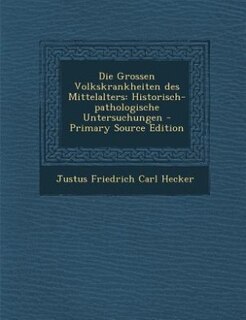 Front cover_Die Grossen Volkskrankheiten des Mittelalters