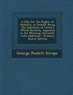 Front cover_A Plea for the Rights of Industry in Ireland