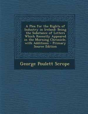 Front cover_A Plea for the Rights of Industry in Ireland