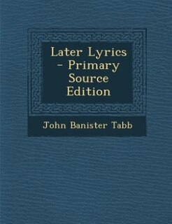 Couverture_Later Lyrics - Primary Source Edition