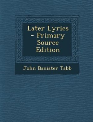 Couverture_Later Lyrics - Primary Source Edition