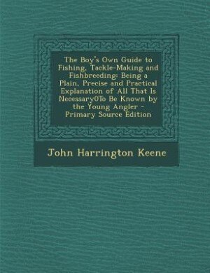 Couverture_The Boy's Own Guide to Fishing, Tackle-Making and Fishbreeding