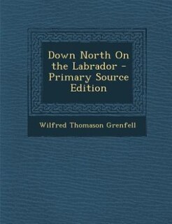 Front cover_Down North On the Labrador