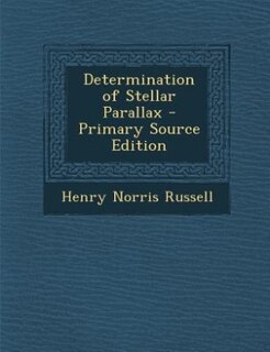 Front cover_Determination of Stellar Parallax - Primary Source Edition