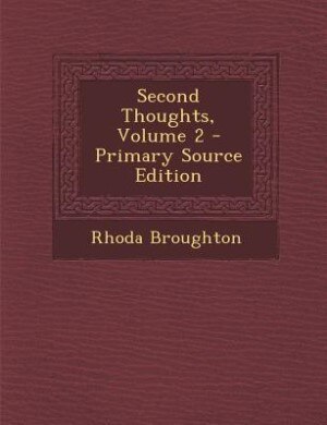 Couverture_Second Thoughts, Volume 2 - Primary Source Edition