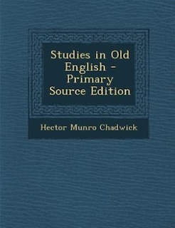 Front cover_Studies in Old English - Primary Source Edition