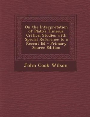 Couverture_On the Interpretation of Plato's Timaeus