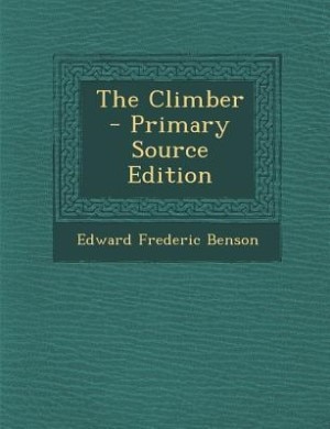 The Climber - Primary Source Edition