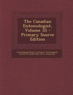 Couverture_The Canadian Entomologist, Volume 33 - Primary Source Edition