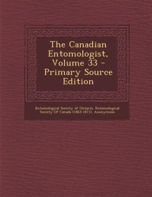 Couverture_The Canadian Entomologist, Volume 33 - Primary Source Edition