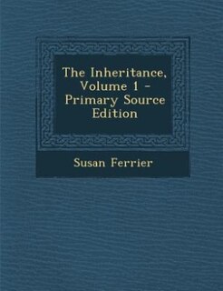 Couverture_The Inheritance, Volume 1 - Primary Source Edition