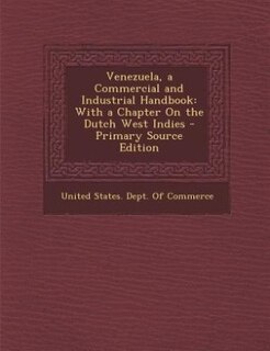 Front cover_Venezuela, a Commercial and Industrial Handbook