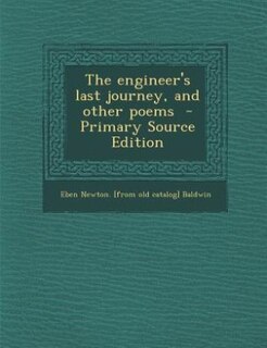 Couverture_The engineer's last journey, and other poems  - Primary Source Edition